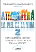 Atmosfera 2 Consecuencias sociales y ambientales de la crisis de la atmósfera