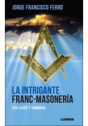 La Intrigante Franc-Masonería