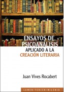 Ensayos de psicoanálisis aplicado a la creación literaría