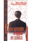 Cómo aprender a hablar en público