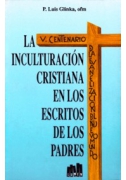 La inculturación cristiana en los escritos de los Padres de la Iglesia