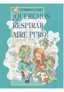 Queremos respirar aire puro!