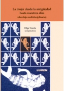 La mujer desde la antigüedad hasta nuestros días