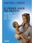 El primer amor del mundo