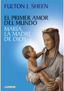 El primer amor del mundo